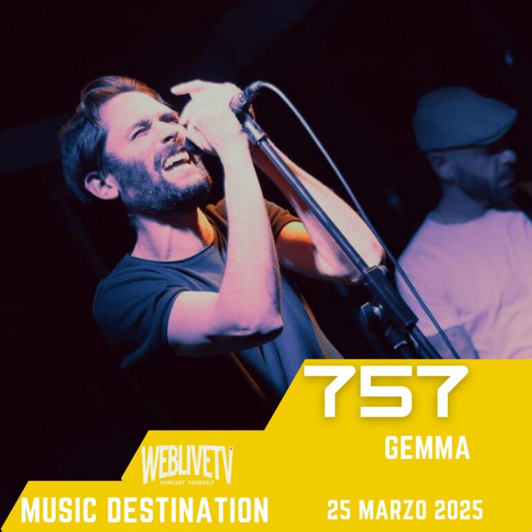 Music Destination, Gemma - 25 marzo 2025
