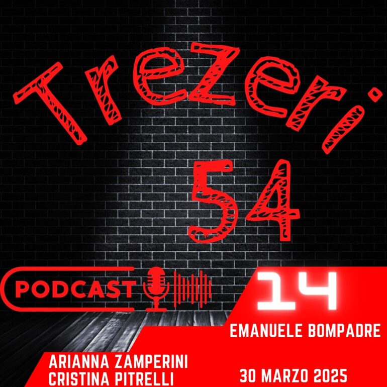 Ambiente con Arianna Zamperini e Cristina Pitrelli - Trezeri54 Podcast