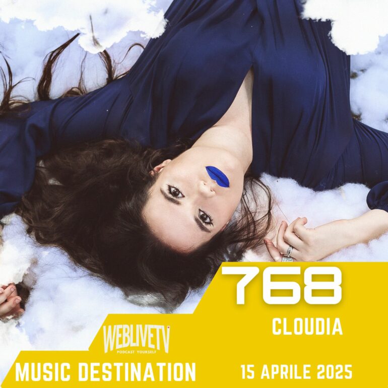 Music Destination, Cloudia - 15 aprile 2025