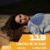 Lunatika on the radio, Lara Dei – 11 aprile 2025