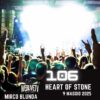 Heart Of Stone, puntata 106 – 9 maggio 2025