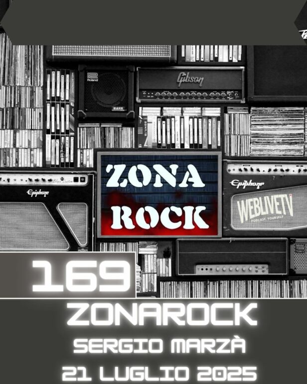 Zona Rock, puntata 169 - 21 luglio 2025