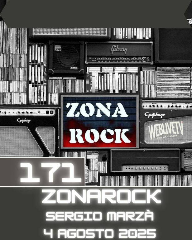 Zona Rock, puntata 171 - 4 agosto 2025