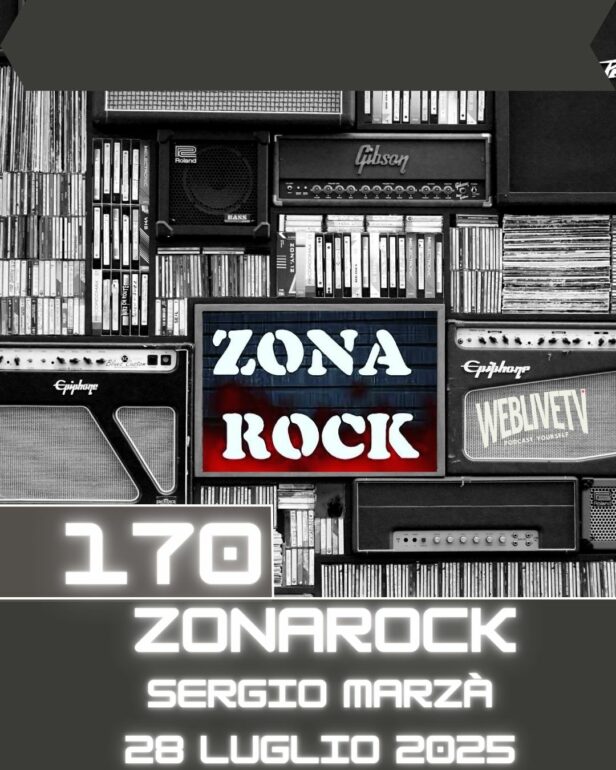 Zona Rock, puntata 170 - 28 luglio 2025