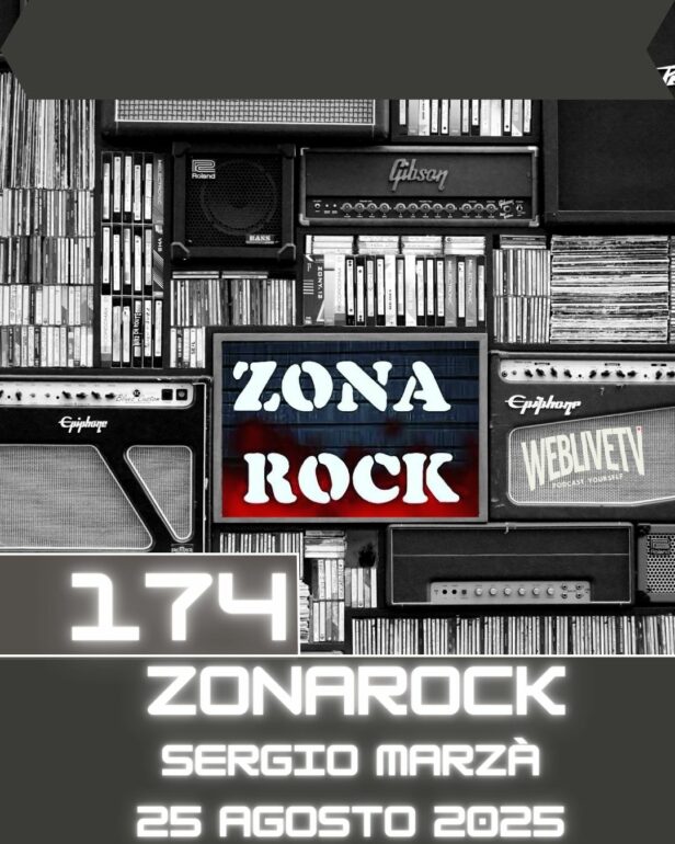 Zona Rock, puntata 174 - 25 agosto 2025