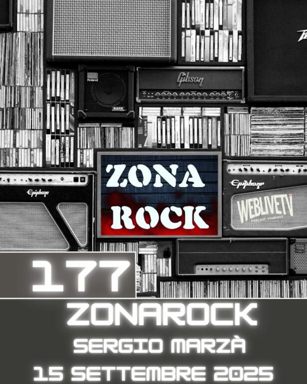 Zona Rock, puntata 177 - 15 settembre 2025
