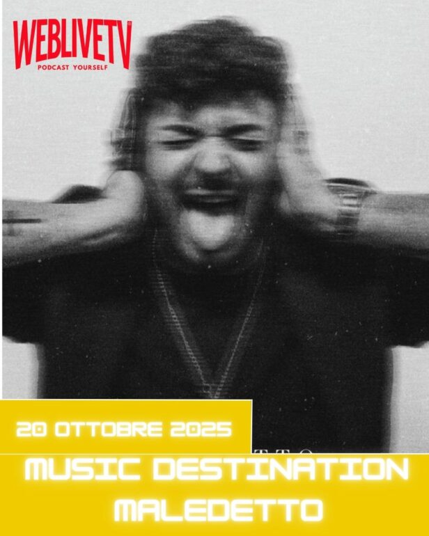 Music Destination, Maledetto - 20 ottobre 2025