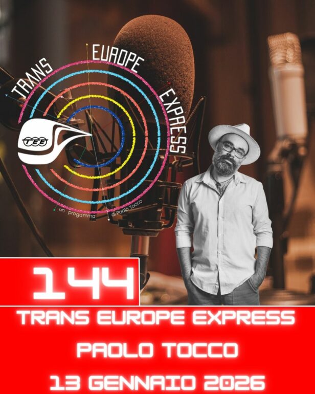 Trans Europe Express, puntata 144 - 13 gennaio 2026