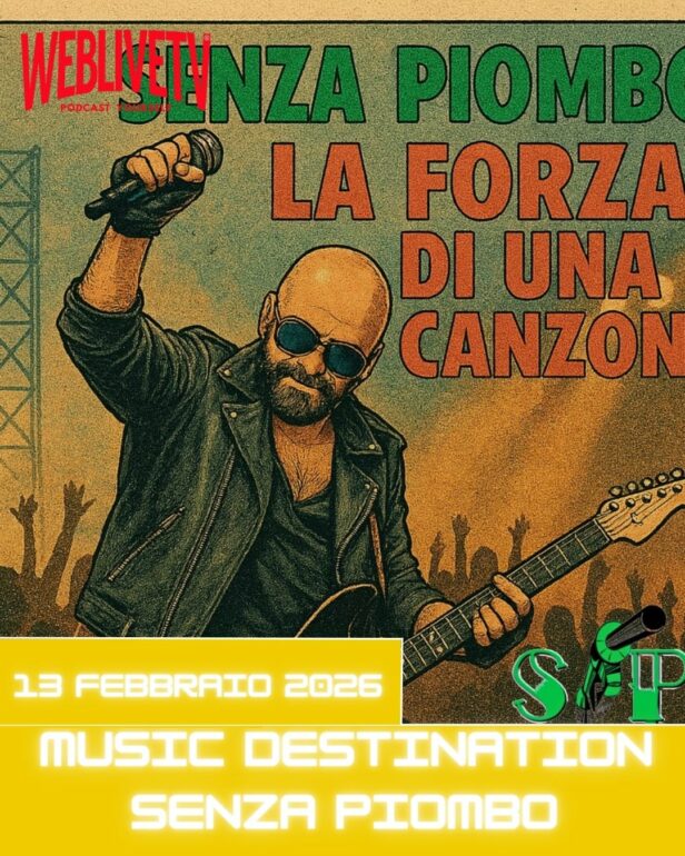 Music Destination, Senza Piombo - 13 febbraio 2026