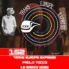 Trans Europe Express, puntata 152 – 10 marzo 2026