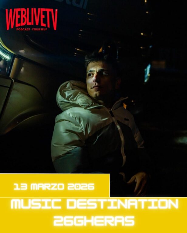 Music Destination, 26gheras - 13 marzo 2026