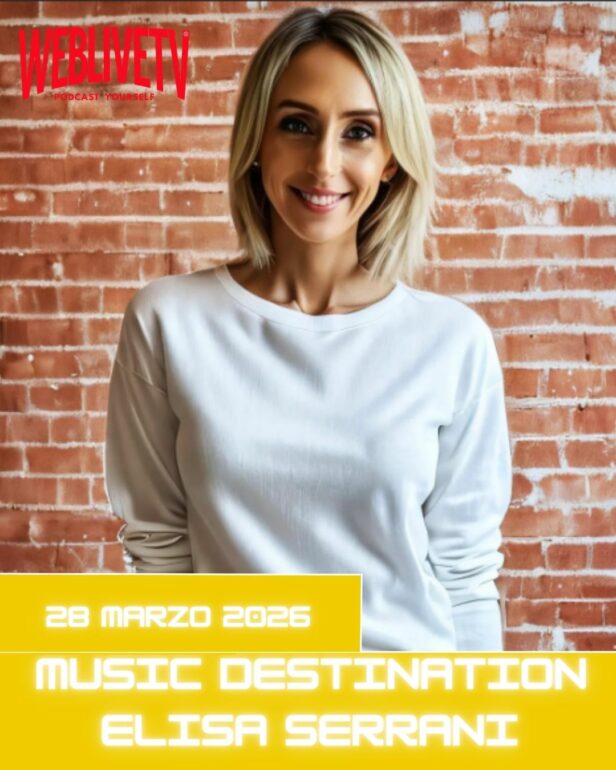 Music Destination, Elisa Serrani - 28 marzo 2026