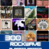 RockWave, puntata 300 – 17 marzo 2026