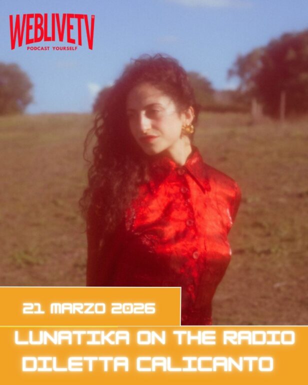 Lunatika on the radio, Diletta Calicanto - 21 marzo 2026
