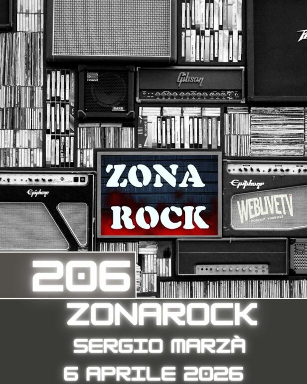 Zona Rock, puntata 206 - 6 aprile 2026