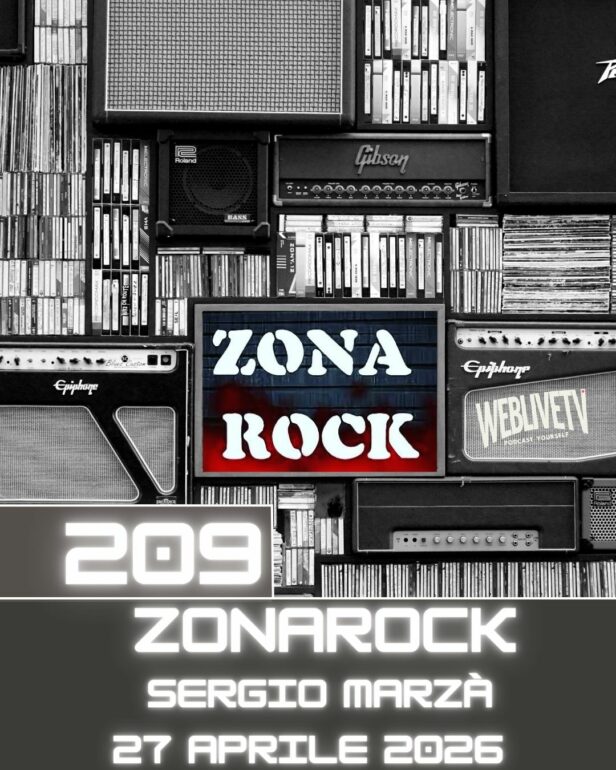 Zona Rock, puntata 209 - 28 aprile 2026