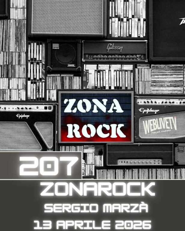 Zona Rock, puntata 207 - 13 aprile 2026