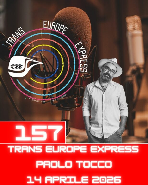 Trans Europe Express, puntata 157 - 14 aprile 2026