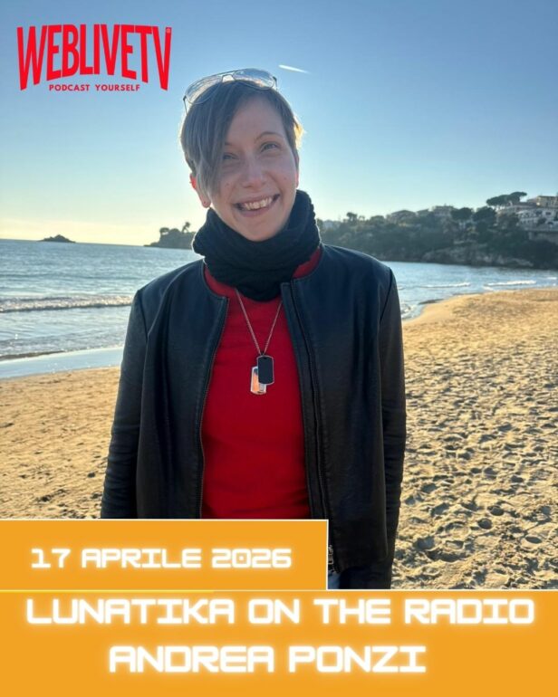 Lunatika on the radio, Andrea Ponzi - 17 aprile 2026