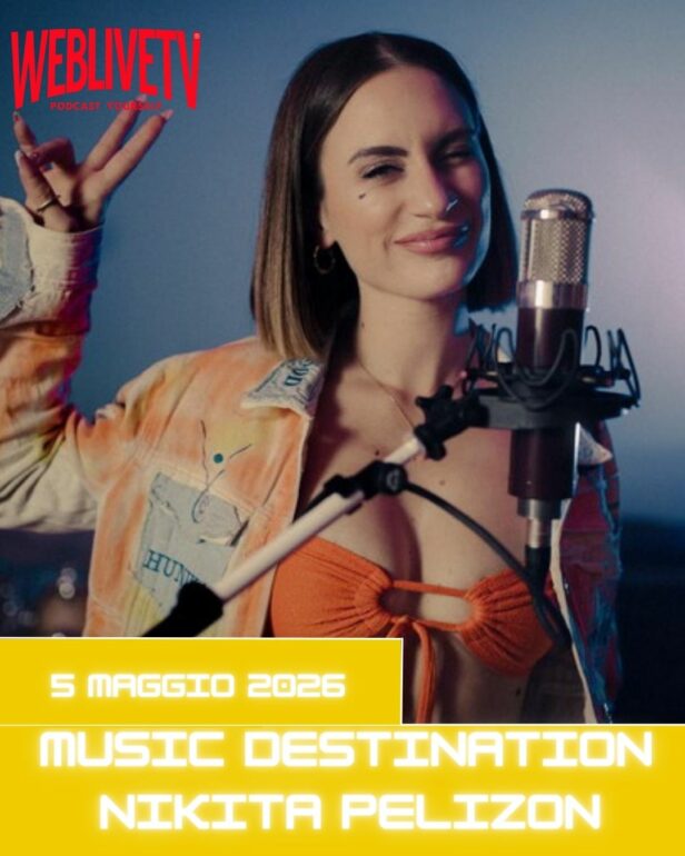 Music Destination, Nikita Pelizon - 5 maggio 2026