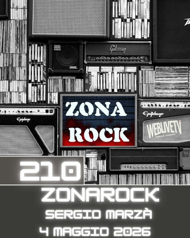 Zona Rock, puntata 210 - 4 maggio 2026