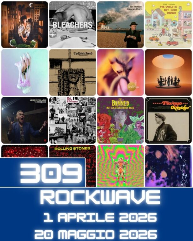 RockWave, puntata 309 - 20 maggio 2026