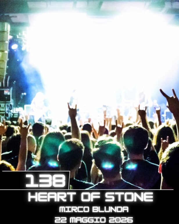 Heart Of Stone, puntata 138 - 22 maggio 2026