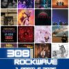 RockWave, puntata 308 – 13 maggio 2026