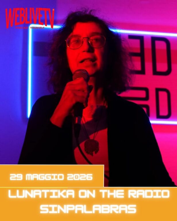 Lunatika on the radio, Sinpalabras - 29 maggio 2026