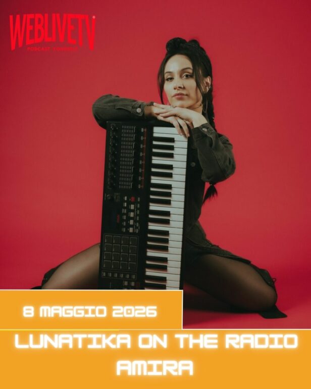 Lunatika on the radio, Amira - 8 maggio 2026