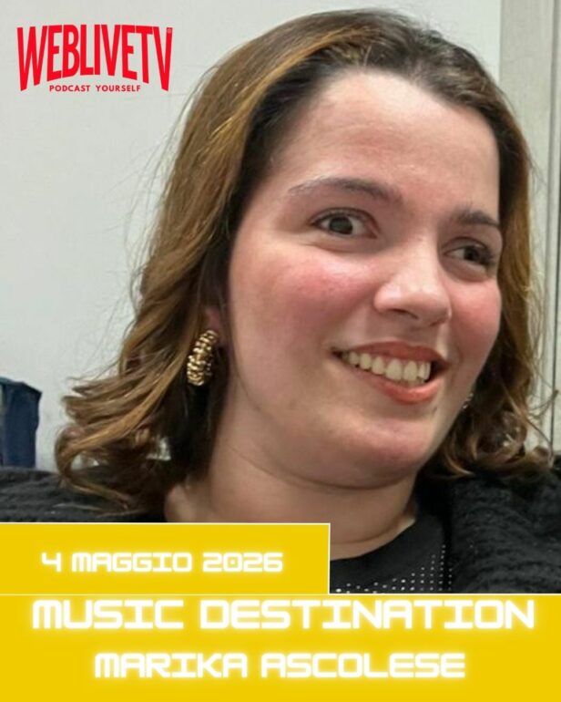 Music Destination, Marika Ascolese - 4 maggio 2026