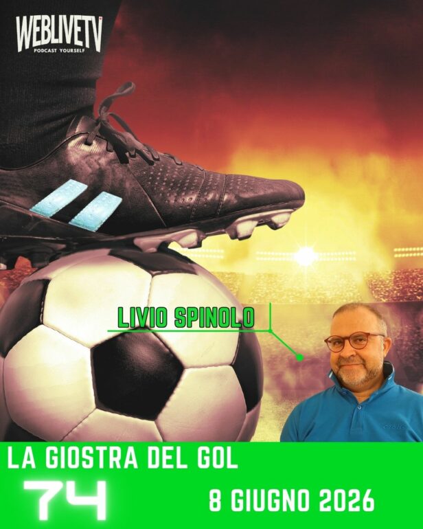 La giostra del gol, puntata 74 - 8 Giugno 2026