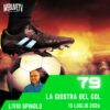 La giostra del gol, puntata 79 – 13 Luglio 2026