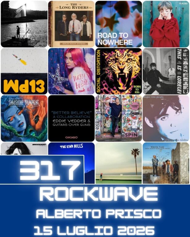RockWave, puntata 317 - 15 luglio 2026